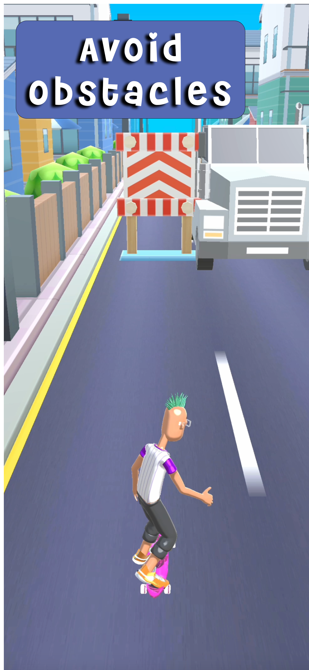 Avoid obstacles